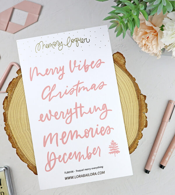 Set de troqueles Merry Everything de Lora Bailora
