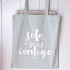 Bolsa algodón Solo si es contigo - Imagen 4