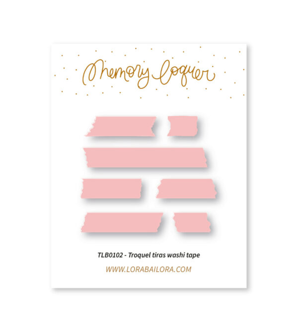 Set de troqueles Tiras Washi Tape, de Lora Bailora