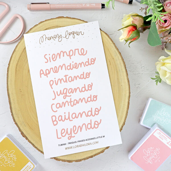 Set de troqueles Frases Acciones de Lora Bailora