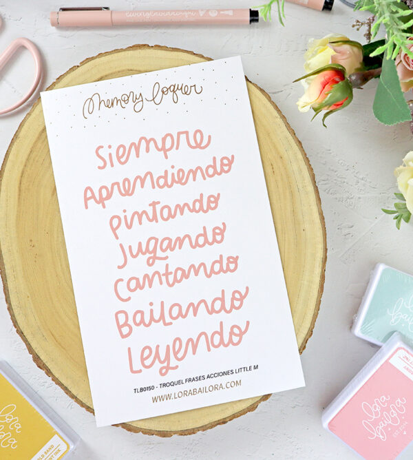 Set de troqueles Frases Acciones de Lora Bailora