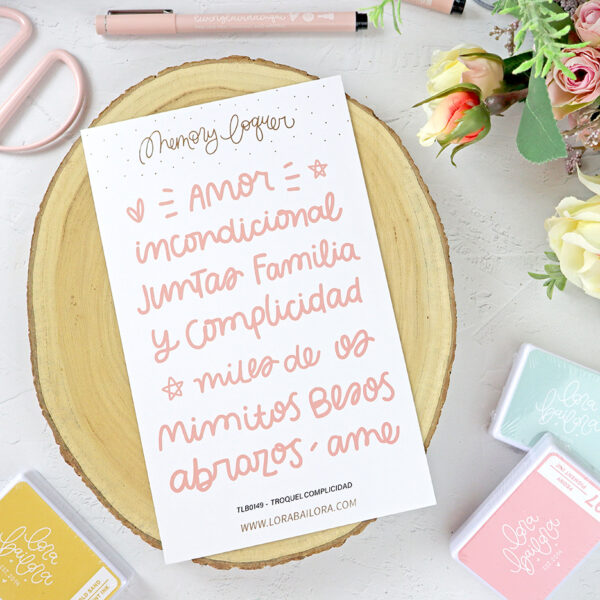 Set de troqueles Frases Complicidad de Lora Bailora