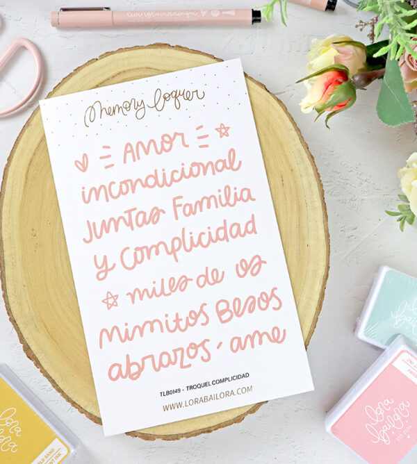 Set de troqueles Frases Complicidad de Lora Bailora