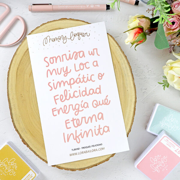 Set de troqueles Frases Felicidad de Lora Bailors