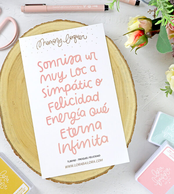 Set de troqueles Frases Felicidad de Lora Bailors