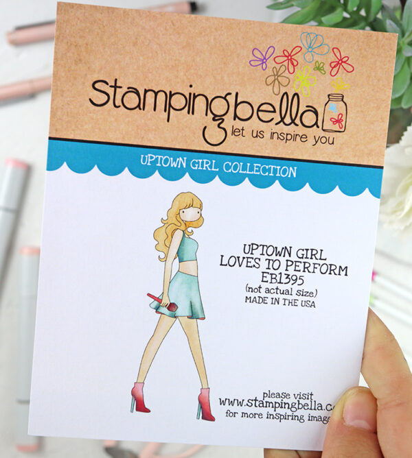 Sello Uptown Girl Loves to Perform de Stamping Bella