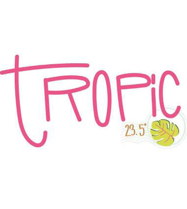 Tropic